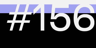 In weisser Schrift #156 vor 4/5 schwarzem Hintergrund und 1/5 lila Hintergrund (Unten schwarz, oben blau)