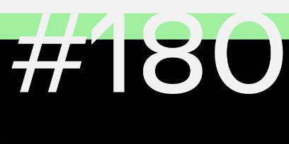 The design features the number 180 in white on a black background at the bottom and light green at the top.