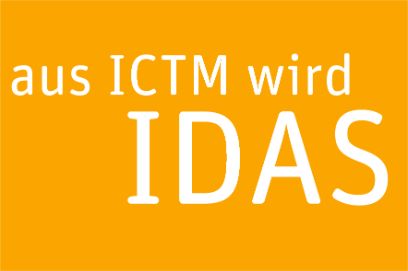aus ICTM wird IDAS