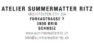 Atelier Summermatter Ritz
